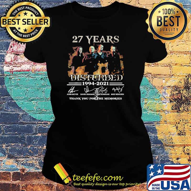 27 years Disturbed 1994-2021 thank you for the memories s Ladies tee 27 years Disturbed 1994-2021 thank you for the memories s Ladies tee