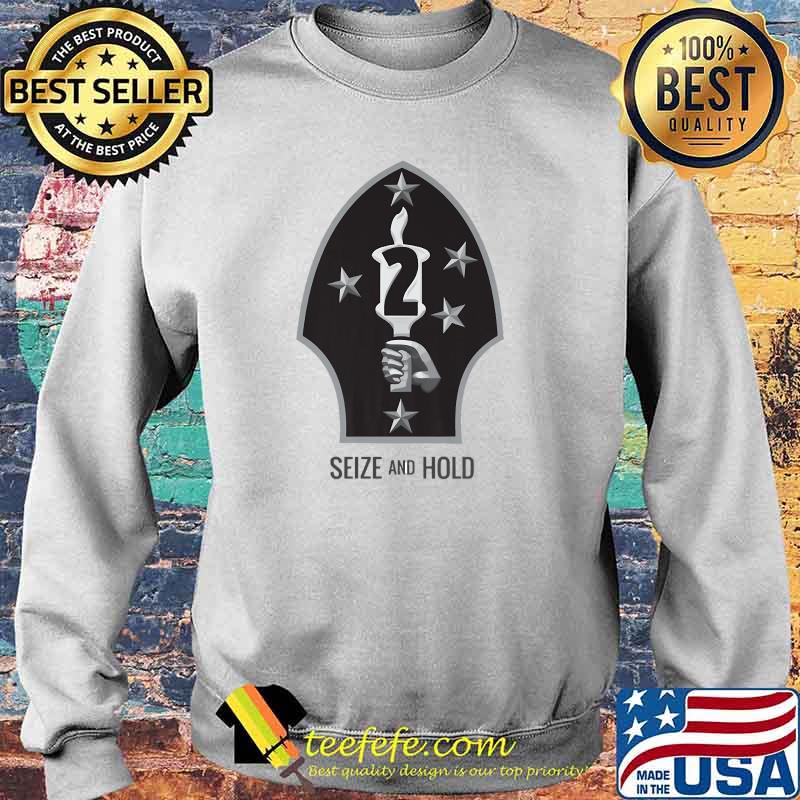 2d Marine Division Seize and Hold T-Shirt Sweater 2d Marine Division Seize and Hold T-Shirt Sweater