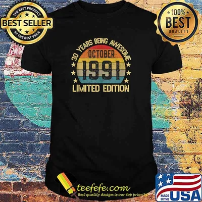 30 Years Being Awesome Limited Edition October 1991 Vintage T-Shirt