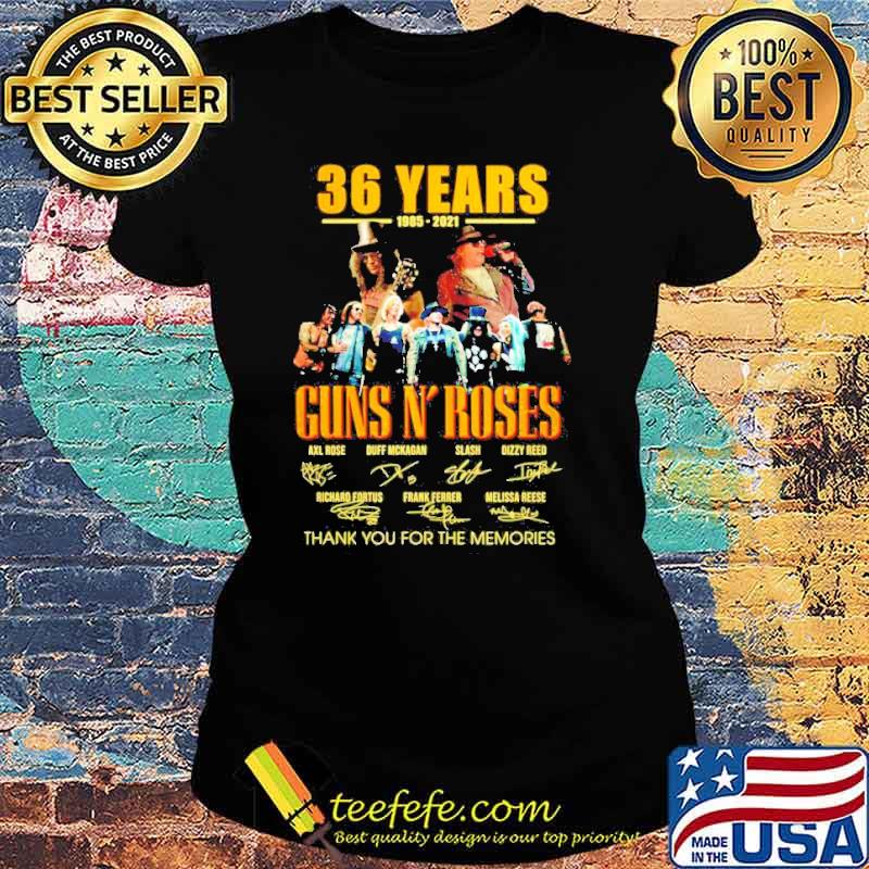 36 years 1985-2021 Guns N’ Roses thank you for the memories signatures s Ladies tee 36 years 1985-2021 Guns N’ Roses thank you for the memories signatures s Ladies tee