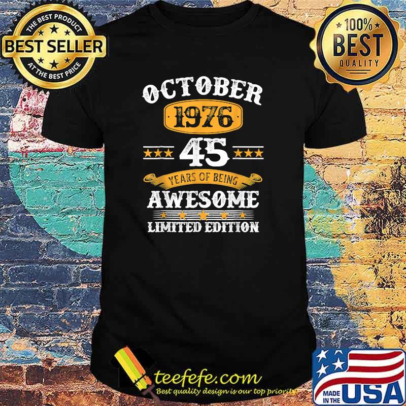 45 Years Old Gifts Vintage October 1976 45th Birthday T-Shirt