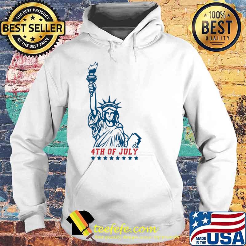 4th of july Liberty Enlightening the World Shirt Hoodie 4th of july Liberty Enlightening the World Shirt Hoodie