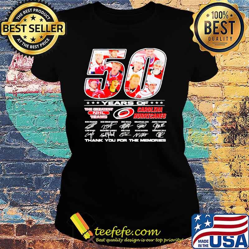 50 years of The Greatest NHL teams Carolina Hurricanes thank you for the memories signatures s Ladies tee 50 years of The Greatest NHL teams Carolina Hurricanes thank you for the memories signatures s Ladies tee