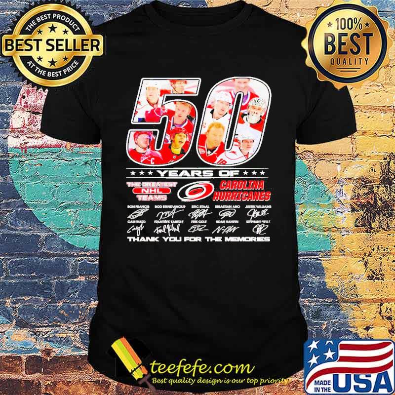50 years of The Greatest NHL teams Carolina Hurricanes thank you for the memories signatures shirt