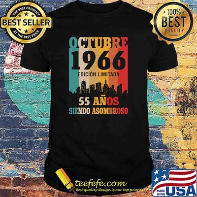 55 años siendo Asombroso Cumpleaños Nacidos Octubre 1966 Vintage T-Shirt