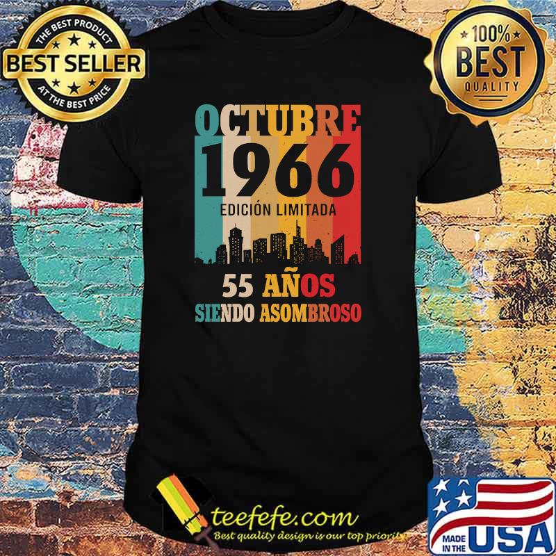 55 años siendo Asombroso Cumpleaños Nacidos Octubre 1966 Vintage T-Shirt