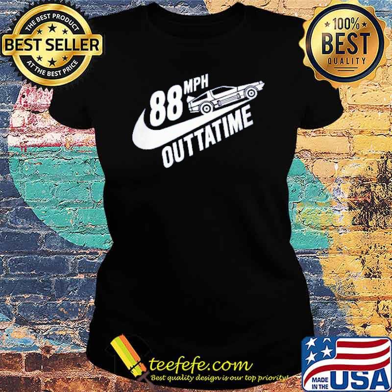 88 MPH Outtatime Car Shirt Ladies tee 88 MPH Outtatime Car Shirt Ladies tee