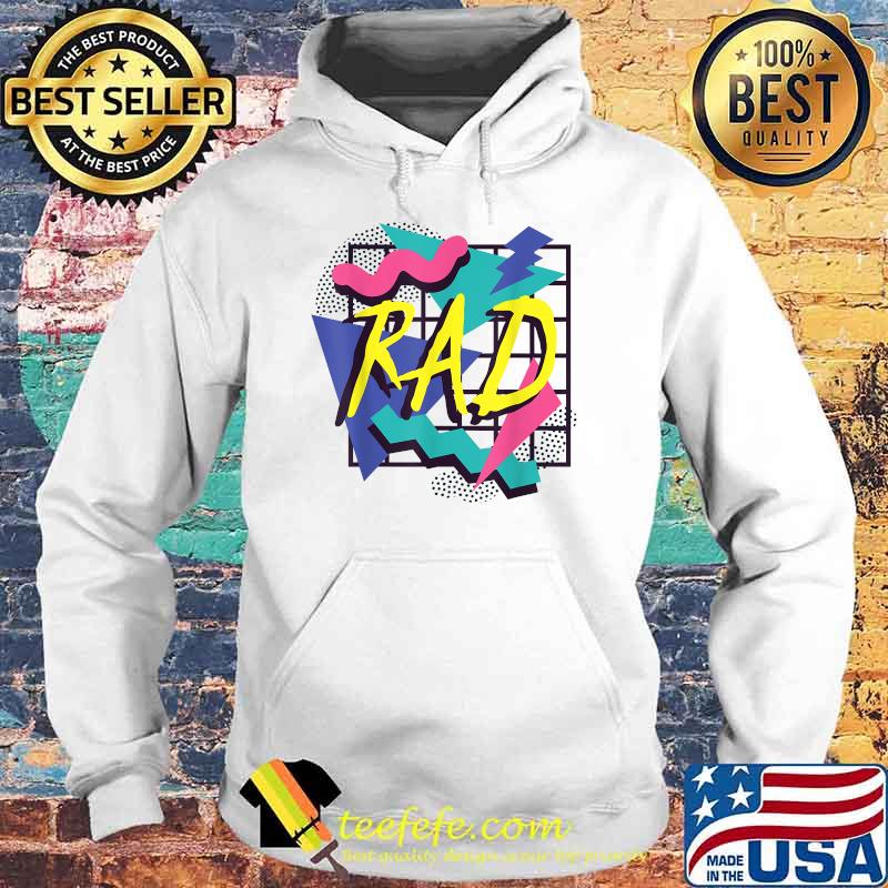 90's Party 80's Birthday Halloween Theme Costume Rad Vibes T-Shirt Hoodie 90's Party 80's Birthday Halloween Theme Costume Rad Vibes T-Shirt Hoodie