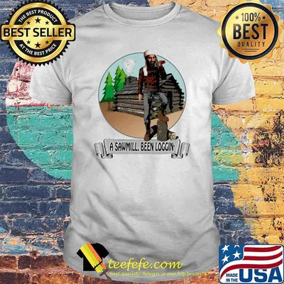 A sawmill been loggin’ Bin Laden shirt