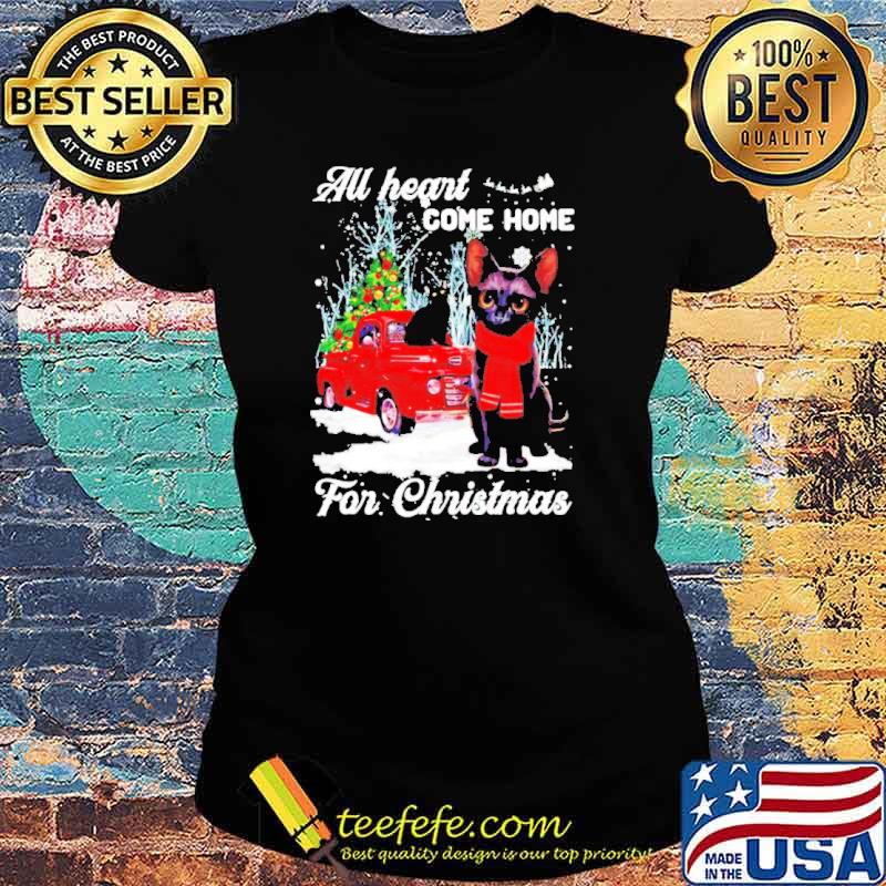 All heart come home for Christmas Black Cat s Ladies tee All heart come home for Christmas Black Cat s Ladies tee