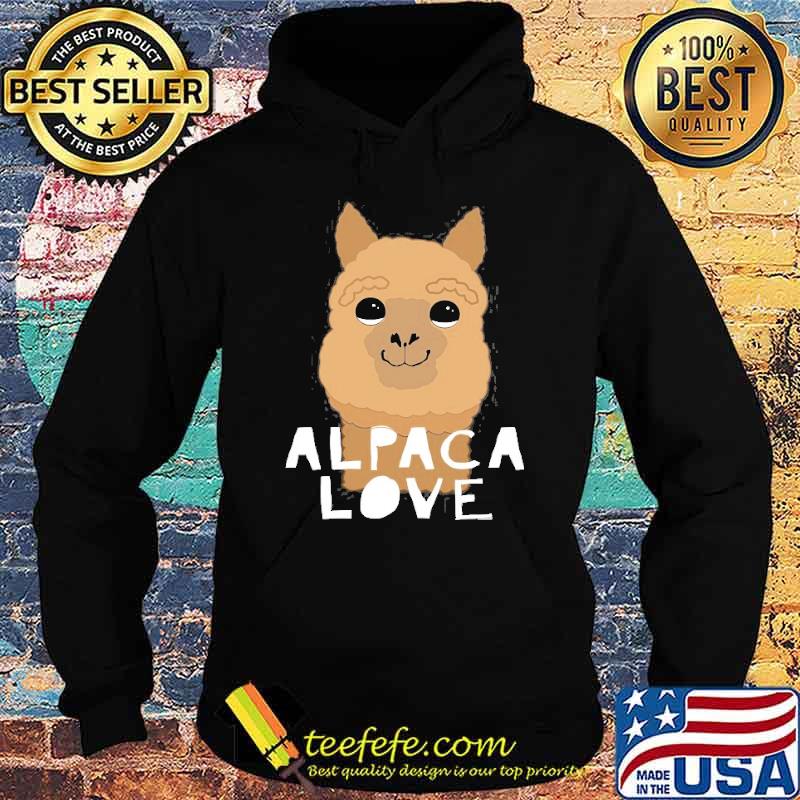 Alpaca Love Shirt Hoodie Alpaca Love Shirt Hoodie