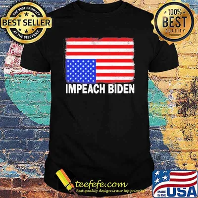 America Under flag impeach Biden shirt