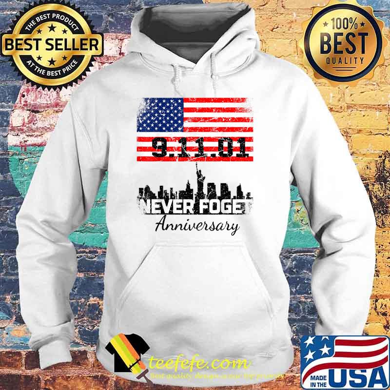 American Flag 20th Anniversary Never Forget 20 Years NY T-Shirt Hoodie American Flag 20th Anniversary Never Forget 20 Years NY T-Shirt Hoodie