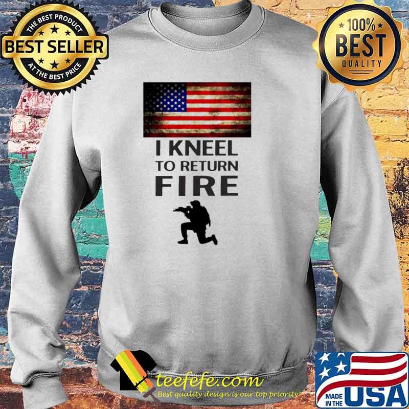 American Flag I Kneel TO Return fire s Sweater American Flag I Kneel TO Return fire s Sweater