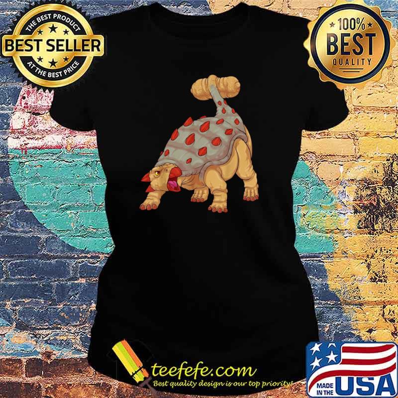 Ankylosaurus Dinosaur Prehistoric Armored Dinosaur Boys s Ladies tee Ankylosaurus Dinosaur Prehistoric Armored Dinosaur Boys s Ladies tee
