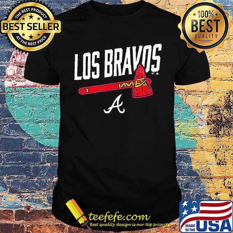 Atlanta Braves Los Bravos Shirt Atlanta Braves Los Bravos Shirt