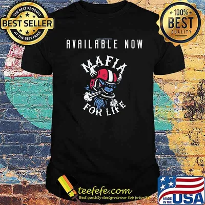 Available now mafia for life buffalo bills shirt