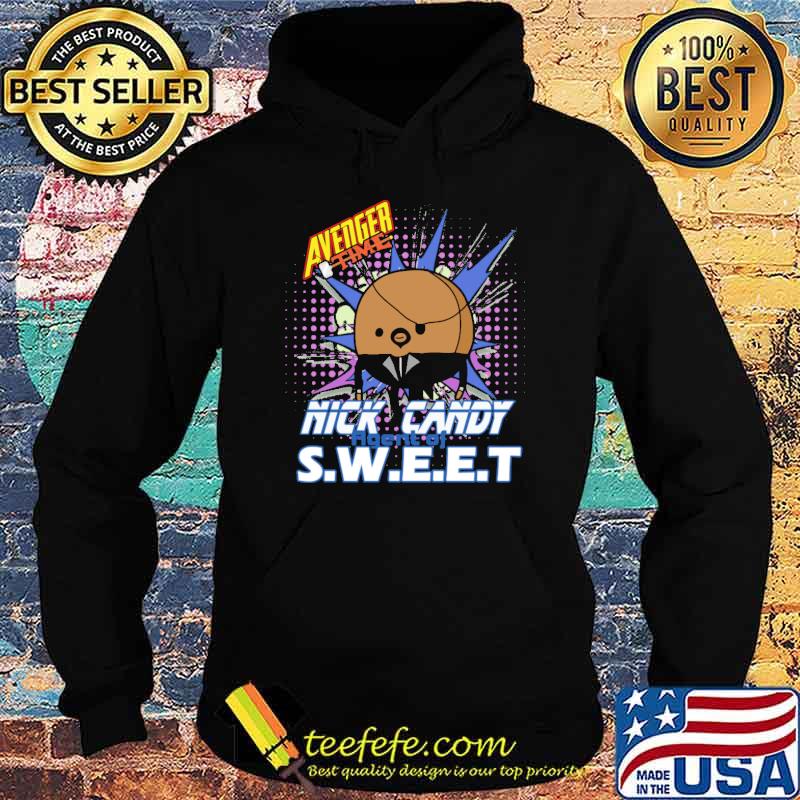Avenger time nick candy Sweet s Hoodie Avenger time nick candy Sweet s Hoodie