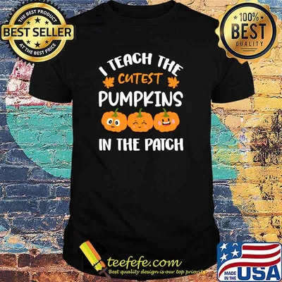 Awesome i Teach the Cutest Pumpkins in The Patch Teacher Halloween T-Shirt