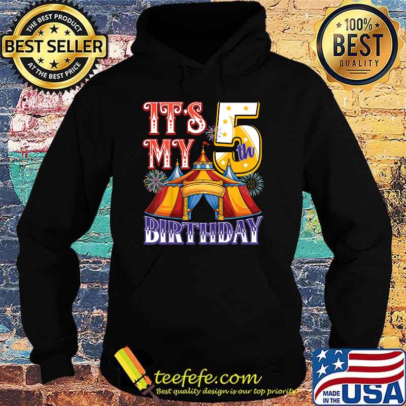 Awesome kids It's My 5th Birthday Circus Party T-Shirt Hoodie Awesome kids It's My 5th Birthday Circus Party T-Shirt Hoodie