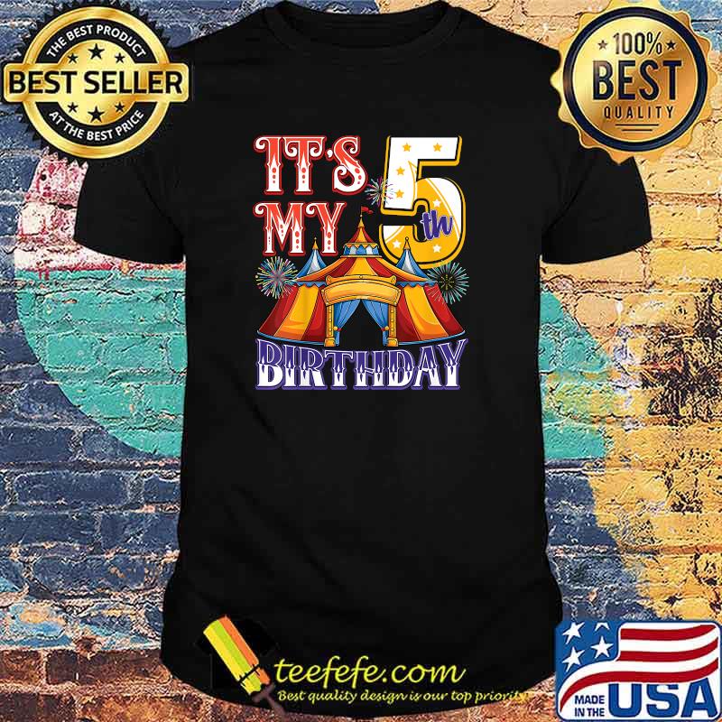 Awesome kids It's My 5th Birthday Circus Party T-Shirt Awesome kids It's My 5th Birthday Circus Party T-Shirt