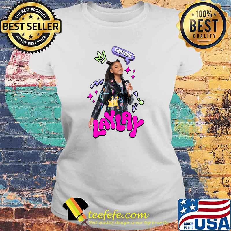 Awesome that Girl Lay Lay Picture Banner T-Shirt Laides tee Awesome that Girl Lay Lay Picture Banner T-Shirt Laides tee