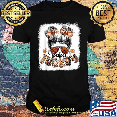 Baby Turkey Thanksgiving Fall Leaves Autumn Messy Bun T-Shirt
