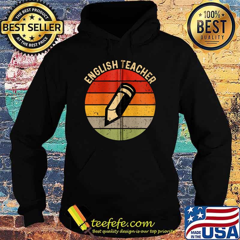 Back To School Here is The English Teacher Pencil Vintage T-Shirt Hoodie Back To School Here is The English Teacher Pencil Vintage T-Shirt Hoodie