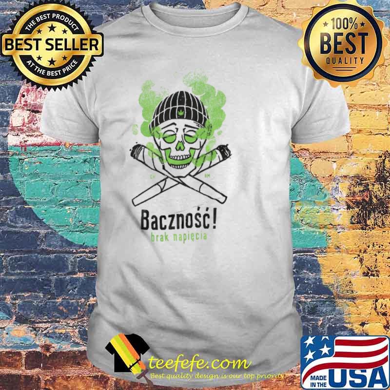 Bacznocc Brak Napiecia Skull Smoke Shirt