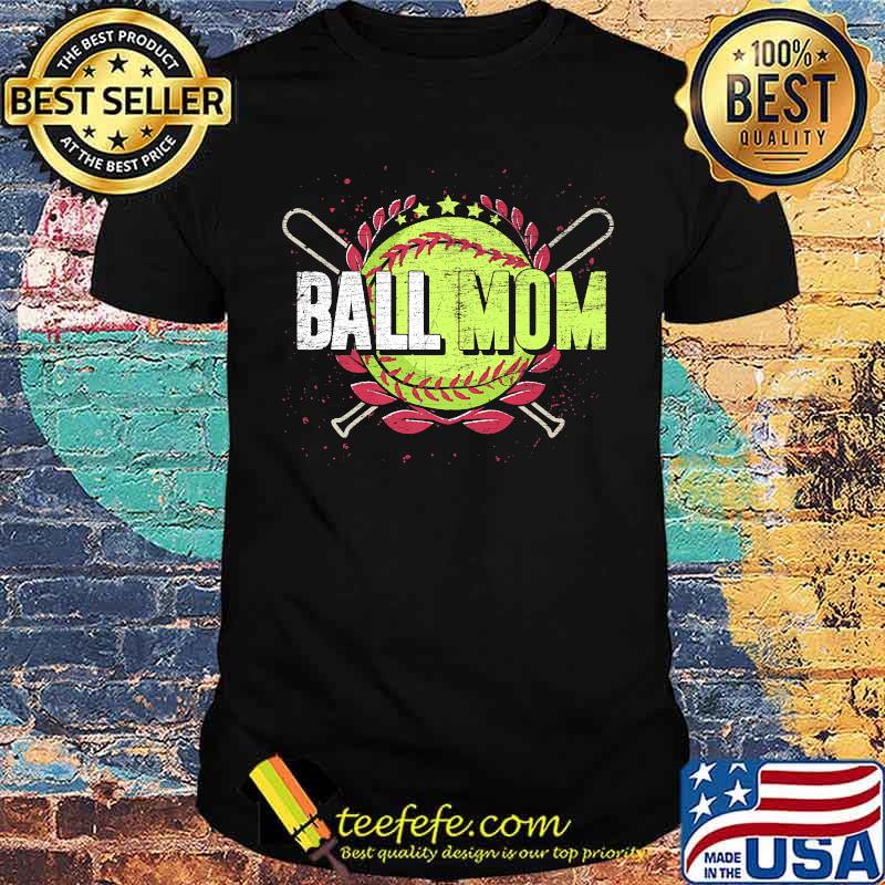 Ball Mom Softball Lover Mothers Day T-Shirt