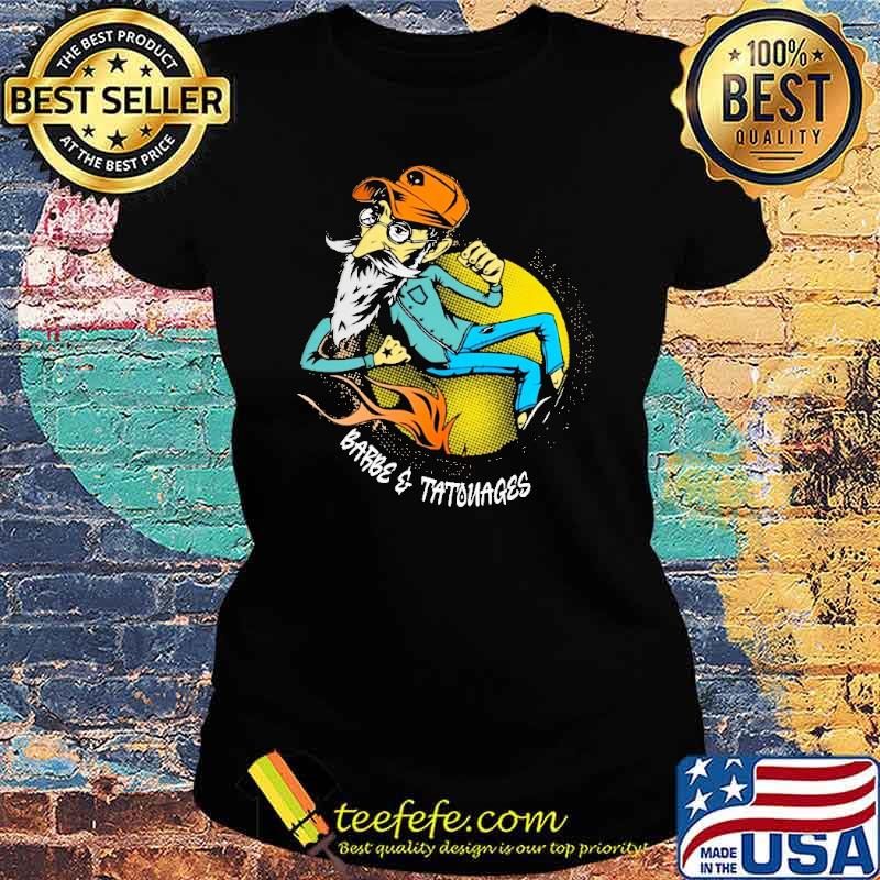 Barbe And Tatouages Beard Shirt Ladies tee Barbe And Tatouages Beard Shirt Ladies tee