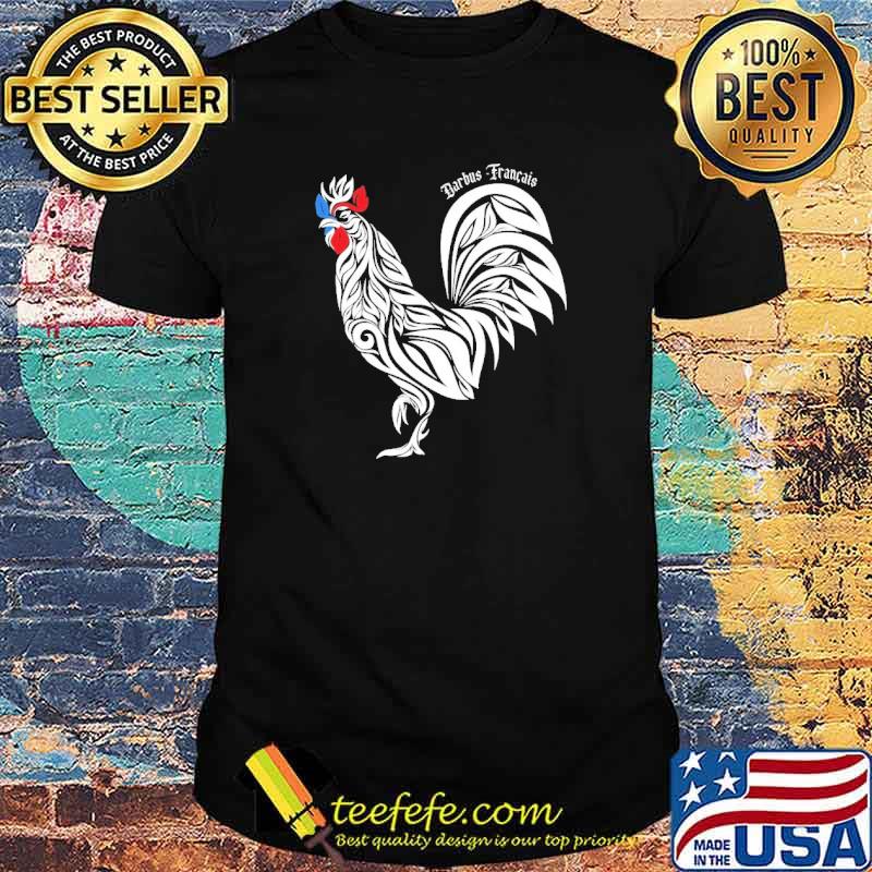 BARBUS FRANÇAIS CHICKEN SHIRT