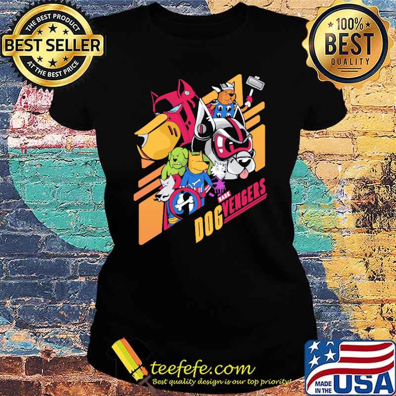 Bark Dogvenger Superhero Dogs Shirt Ladies tee Bark Dogvenger Superhero Dogs Shirt Ladies tee