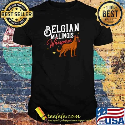 Belgian Malinois Dog Puppies Owner Lover T-Shirt