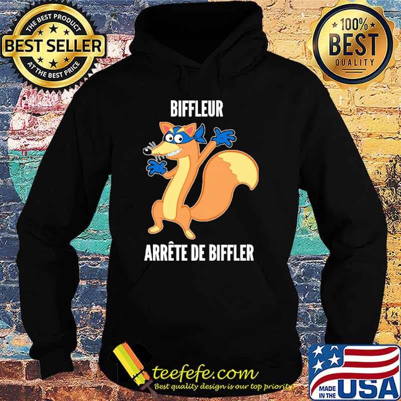 Best biffleur Arrete De Biffler Shirt Hoodie Best biffleur Arrete De Biffler Shirt Hoodie
