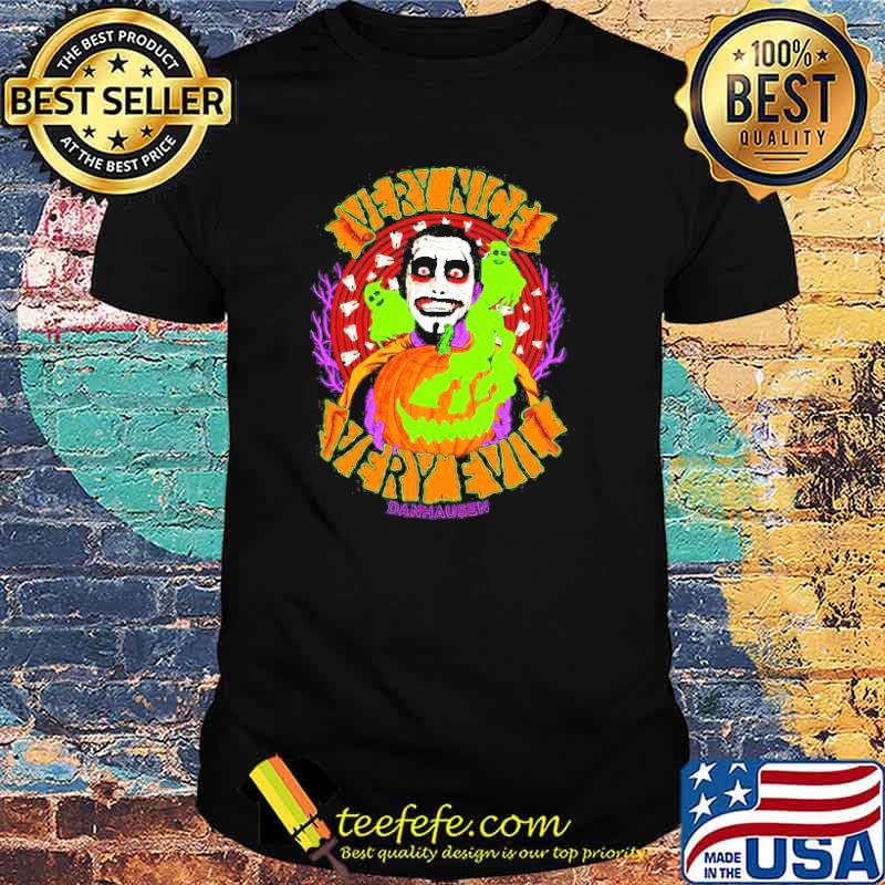 Best danhausen pumpkin very nice very evil shirt