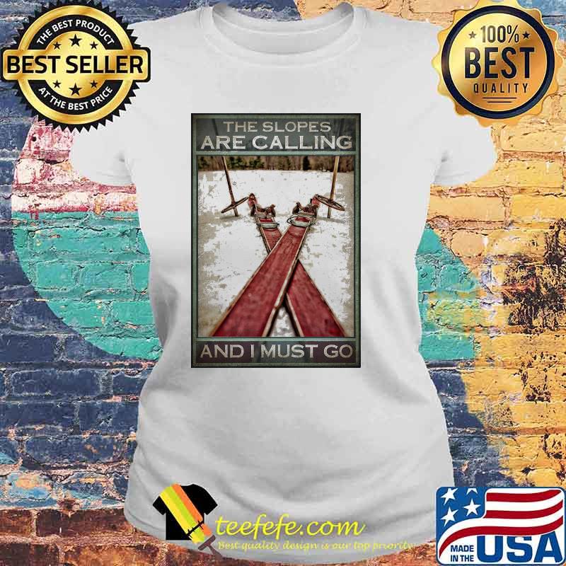 Best the Mountains Are Calling And I Must Go Vertical Poster Shirt Laides tee Best the Mountains Are Calling And I Must Go Vertical Poster Shirt Laides tee