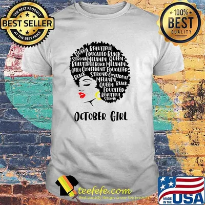 Best women October Girl Messy bun Hair T-Shirt