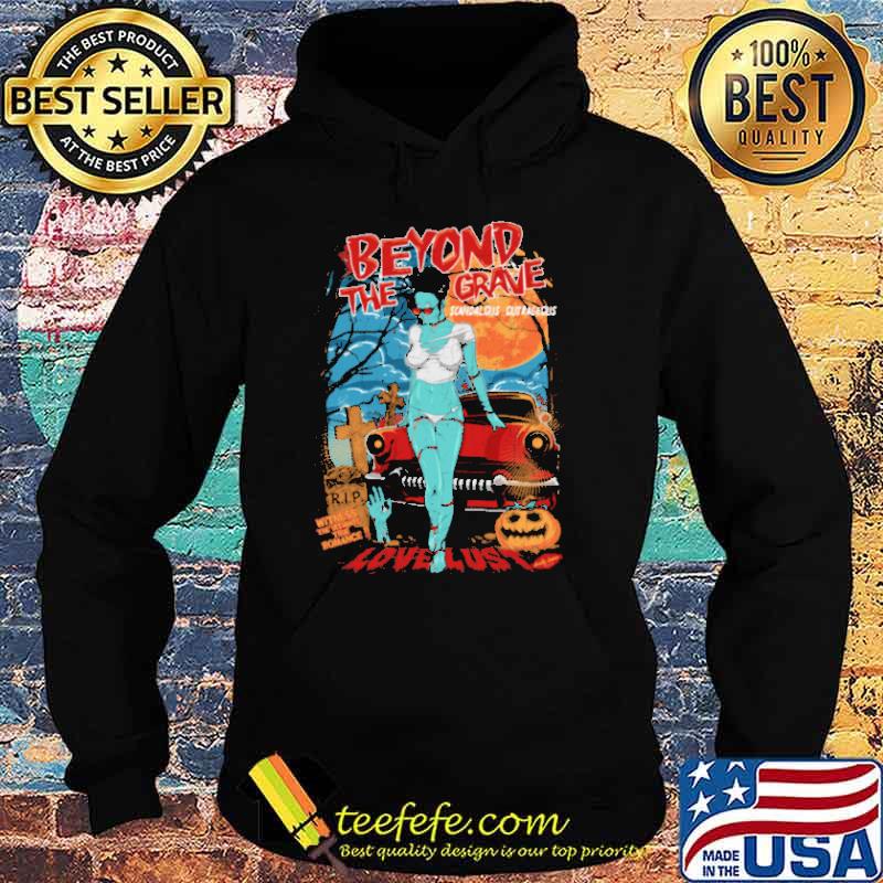 Beyond the grave scandal dis cutrageous lovelust witness the romance pumpkin s Hoodie Beyond the grave scandal dis cutrageous lovelust witness the romance pumpkin s Hoodie