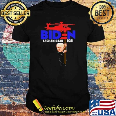 Biden Afghanistan 2021 military plane shirt