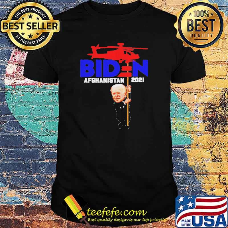 Biden Afghanistan 2021 military plane shirt