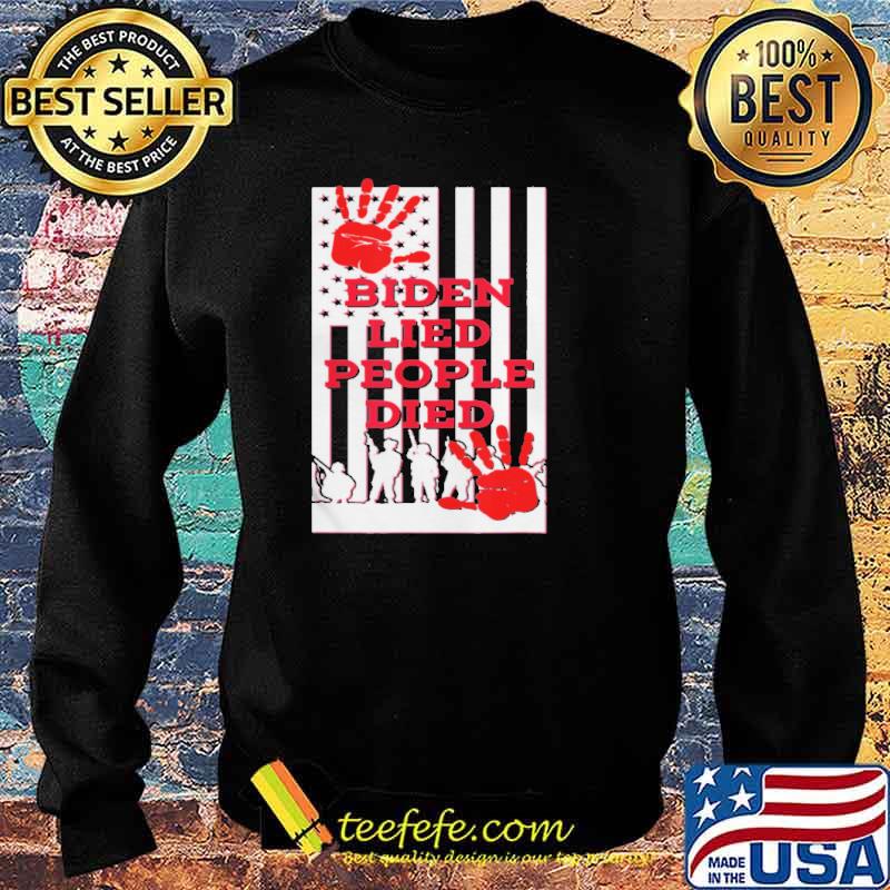 Biden Lied People Died Anti Biden USA Flag Bloody Hand Biden s Sweater Biden Lied People Died Anti Biden USA Flag Bloody Hand Biden s Sweater
