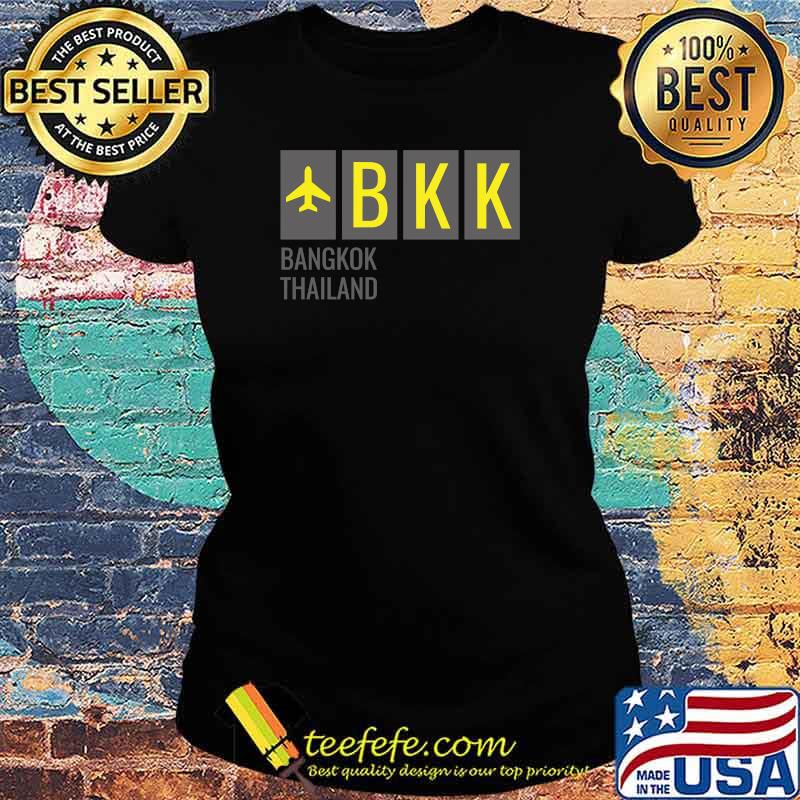 BKK Bangkok Thailand Airport Code T-Shirt Ladies tee BKK Bangkok Thailand Airport Code T-Shirt Ladies tee