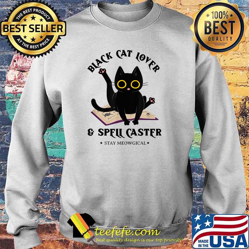 Black Cat Lover & Spell Caster for Halloween T-Shirt Sweater Black Cat Lover & Spell Caster for Halloween T-Shirt Sweater
