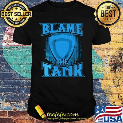 Blame The Tank Shirt