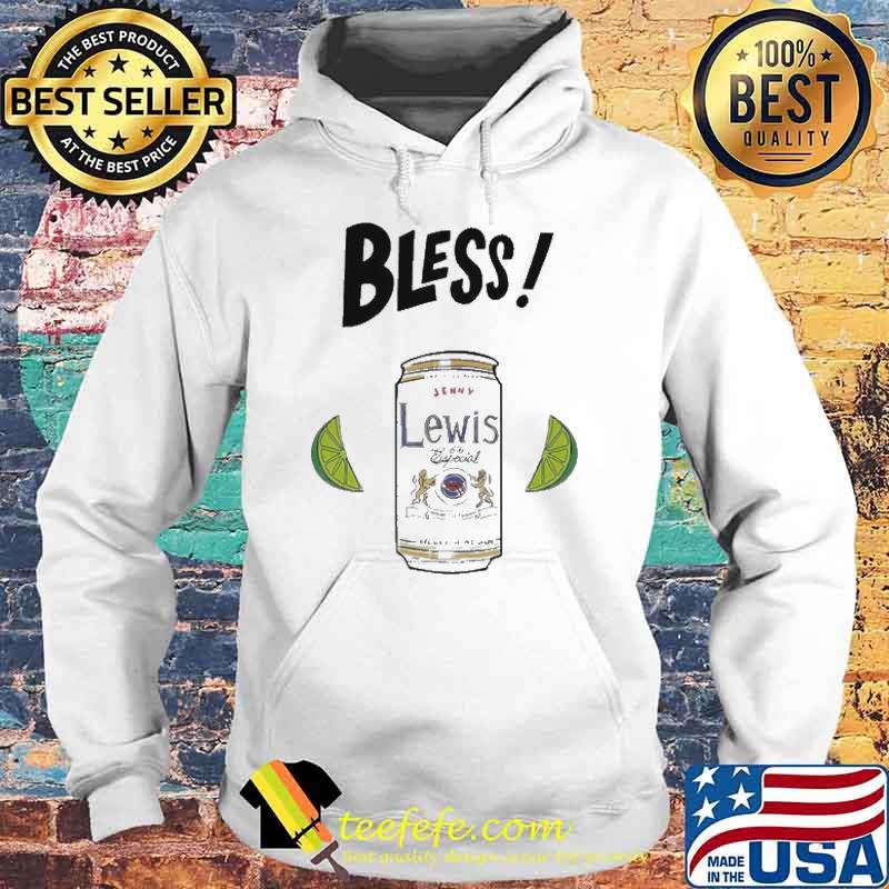 Bless Jenny Lewis 836 especial s Hoodie Bless Jenny Lewis 836 especial s Hoodie