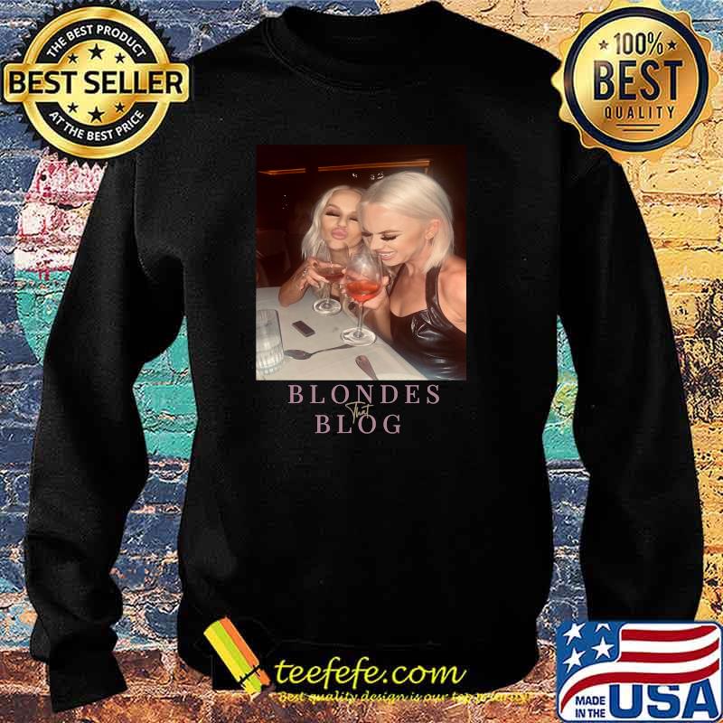 Blondes that Blog T-Shirt Sweater Blondes that Blog T-Shirt Sweater