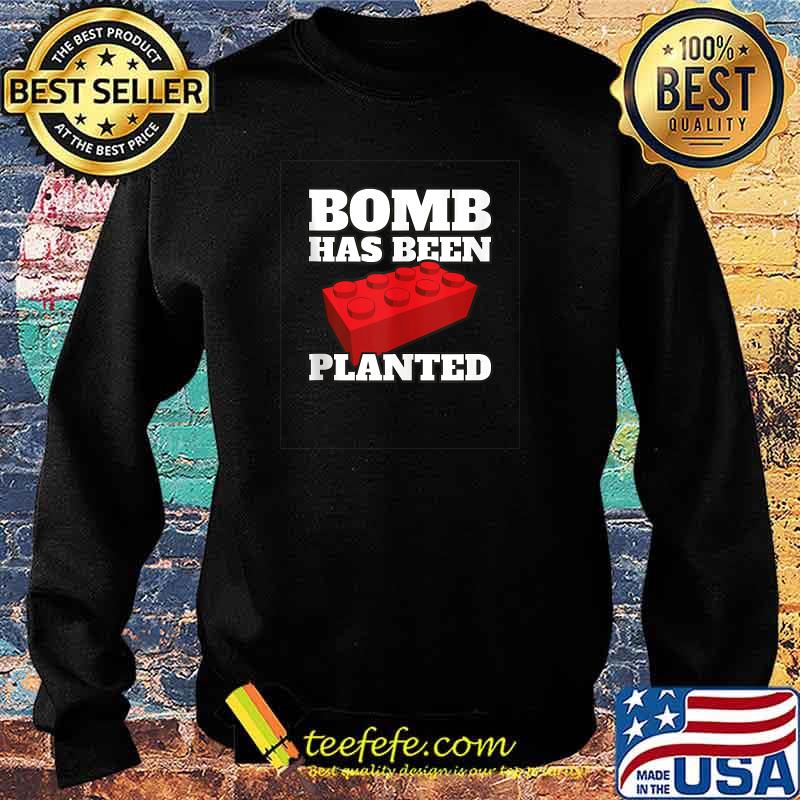 Bomb Has Been Planted Bricks Master Builder Gamer T-Shirt Sweater Bomb Has Been Planted Bricks Master Builder Gamer T-Shirt Sweater