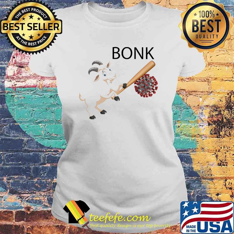 Bonk Goat Corona Virus Shirt Laides tee Bonk Goat Corona Virus Shirt Laides tee