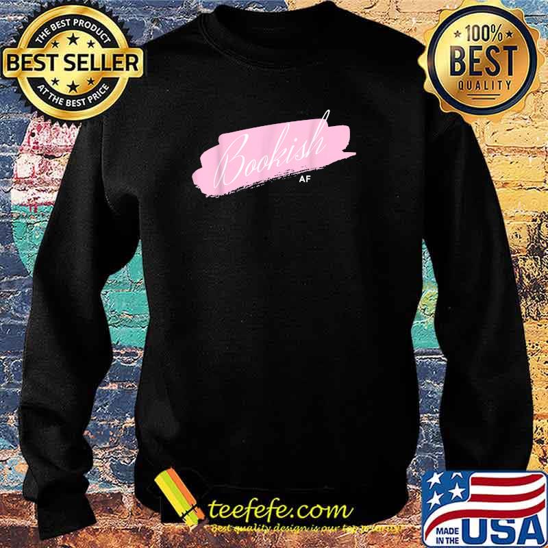 Bookish AF Pink Color Splash T-Shirt Sweater Bookish AF Pink Color Splash T-Shirt Sweater